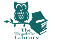 Wide Awake Club Library